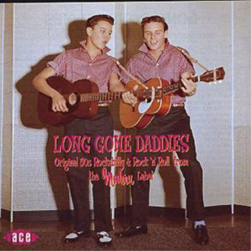 Long Gone Daddies: Original 50s Rockabilly & Rock 'n' Roll from the Modern Labe