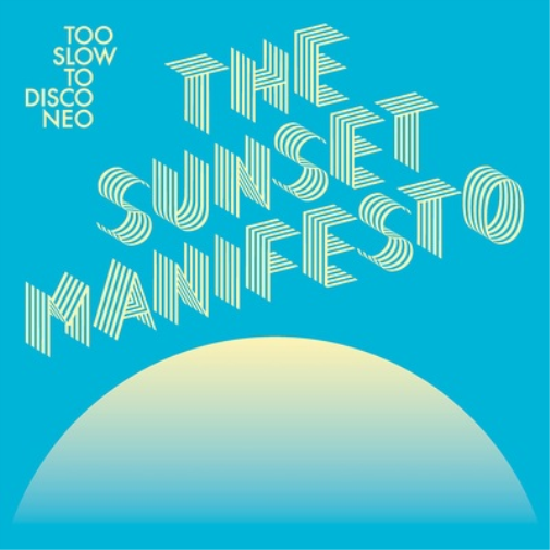 The Sunset Manifesto