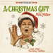 A Christmas Gift from Mrs. Miller: ...and Other Stocking Stuffers