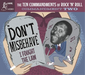 The Ten Commandments of Rock 'N' Roll: Commandment Two: Don't Misbehave: I Fough the Law - Volume 2