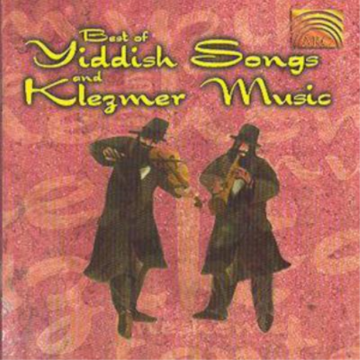 Best Of Yiddish Songs And Klezmer Music