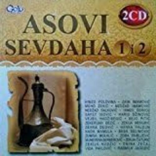 Asovi Sevdaha 2 CDa 32 Najljepse Sevdalinke