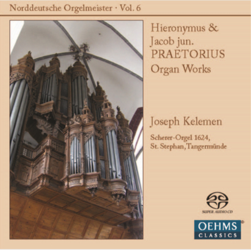 Hieronymus & Jacob Jun. Praetorius Organ Works