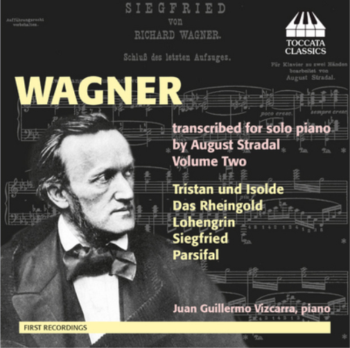 Wagner Transcribed for Solo Piano By August Stradal - Volume 2