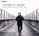 James Newby: I Wonder As I Wander
