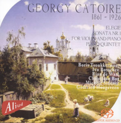 Georgy Catoire: Elegie/Sonata Nr. 1 for Violin and Piano/...