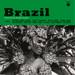Brazil: Classics By the Brazilian Masters