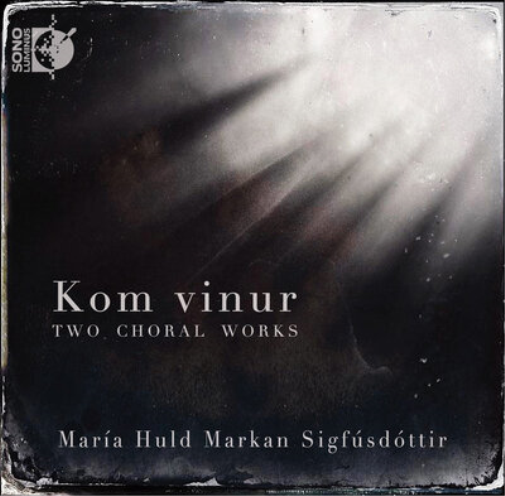 Kom Vinur: Two Choral Works