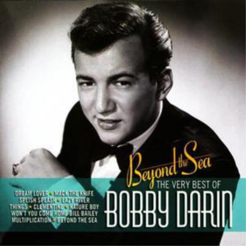 Beyond the Sea: The Very Best of Bobby Darin