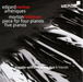 Ameriques/Piece for Four Pianos/Piece for Five Pianos