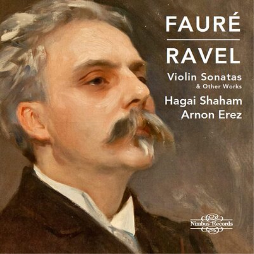 Fauré/Ravel: Violin Sonatas & Other Works