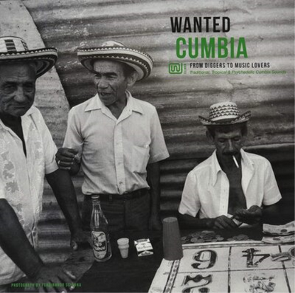 Wanted: Cumbia: From Diggers to Music Lovers