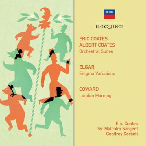 Eric Coates/Albert Coates: Orchestral Suites