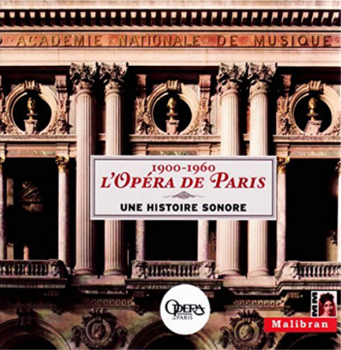Opéra De Paris: Une Histoire Sonore