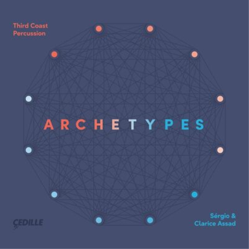Sérgio & Clarice Assad: Archetypes