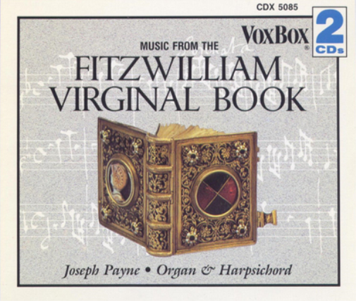 Music from the Fitzwilliam Virginal Book