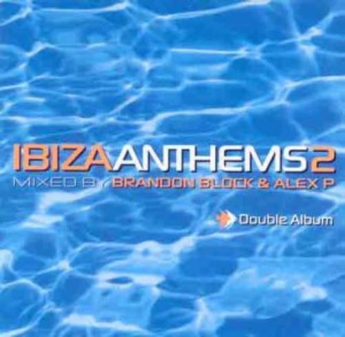 Ibiza Anthems 2