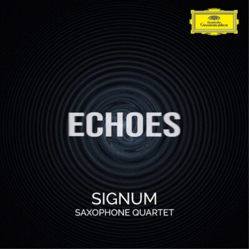 Signum Saxophone Quartet: Echoes