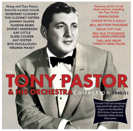 The Tony Pastor & His Orchestra Collection: 1940-51