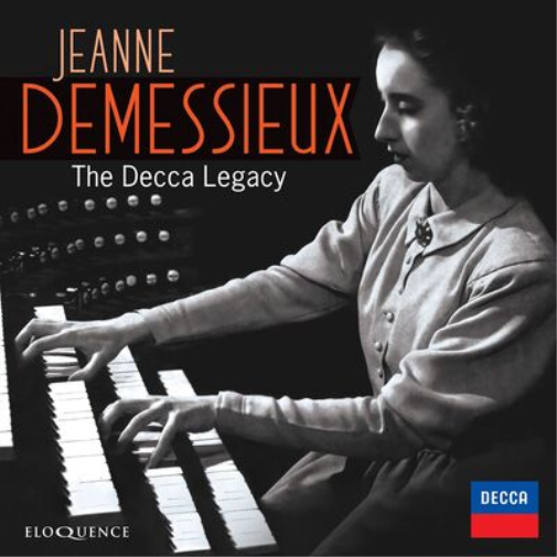 Jeanne Demessieux: The Decca Legacy