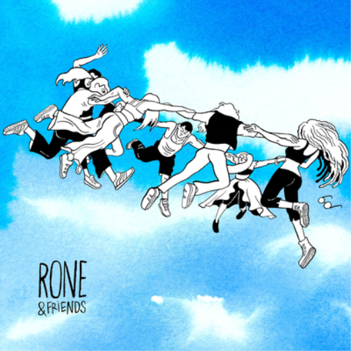 Rone & Friends