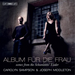 Carolyn Sampson/Joseph Middleton: Album Für Die Frau: Scenes from the Schumann's Lieder
