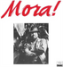 Mora! - Volume I