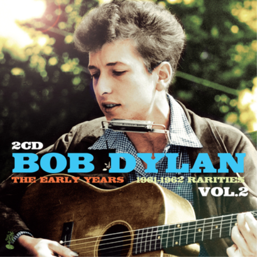 The Early Years: Rarities - Volume 2