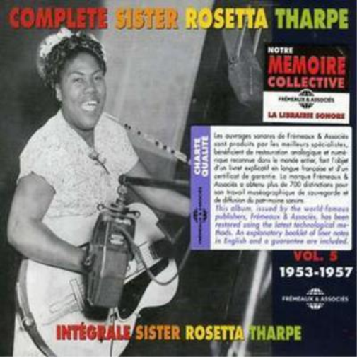 Complete Sister Rosetta Tharpe Vol. 5