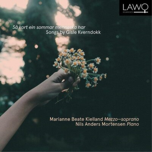 Så Kort Ein Sommar Menneska Har: Songs By Gisle Kverndokk