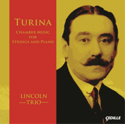 Turina: Chamber Music for Strings and Piano