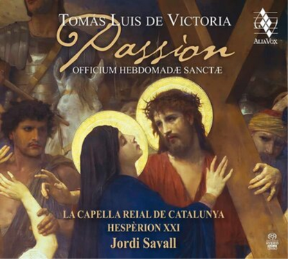 Tomás Luis De Victoria: Passion: Officium Hebdomadae Sanctae
