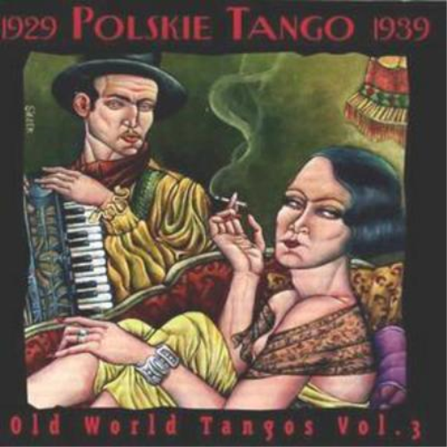 Old World Tangos Vol. 3