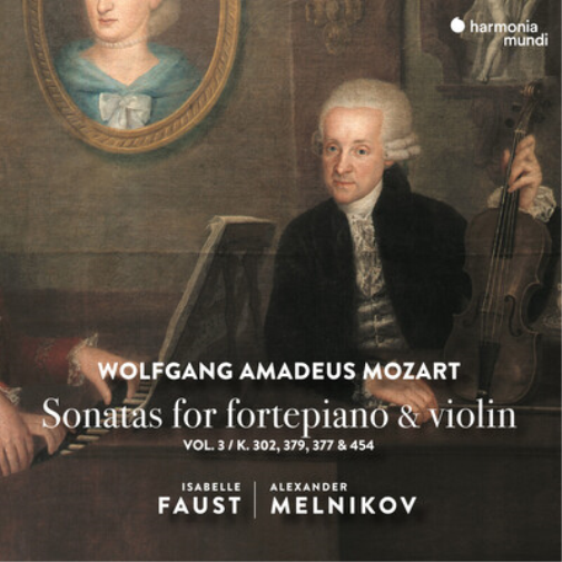 Mozart: Sonatas for Fortepiano & Violin - Volume 3