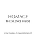 Homage: The Silence Inside