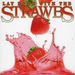 Lay Down With the Strawbs