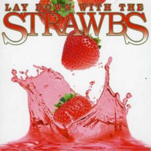 Lay Down With the Strawbs