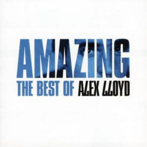 Amazing: Best of Alex Lloyd