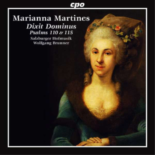 Marianna Martines: Dixit Dominus: Psalms 110 & 115