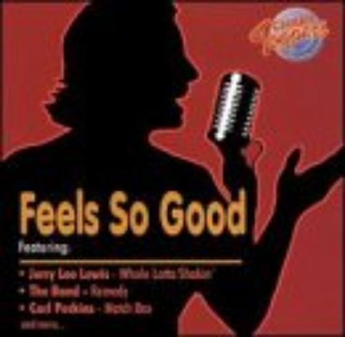 Chart Toppers: Feels So Good-Various Artists