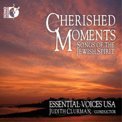 Cherished Moments: Songs of the Jewish Spirit