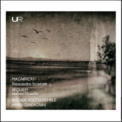 Alessandro Scarlatti: Magnificat/Herbert Howells: Requiem