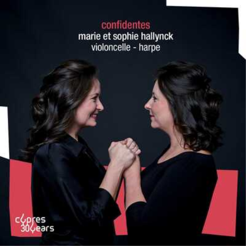 Marie Et Sophie Hallynck: Confidentes
