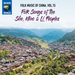 Folk Music of China: Songs of the She, Miao & Li Peoples - Volume 15