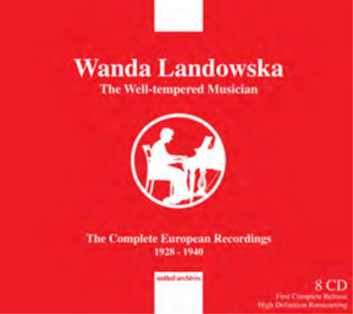 Wanda Landowska: The Well-tempered Musician