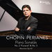 Frédéric Chopin: Piano Sonatas No. 2, 'Funeral' & No. 3/...