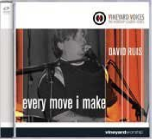 Every Move I Make by David Ruis (2004-08-02