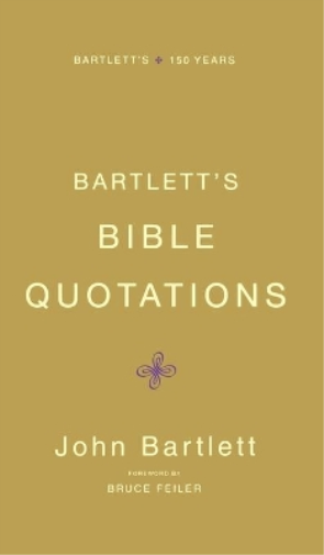 Bartlett's Bible Quotations
