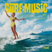 Surf Music: The Finest Selection of 60's Surf Rock Music - Volume 2