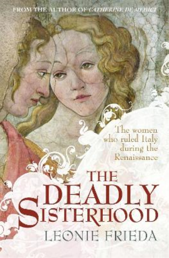 The Deadly Sisterhood